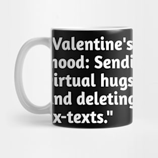 Funny valentines day humour Mug